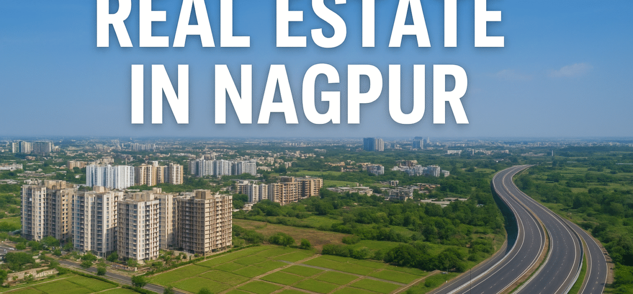 Real estate in Nagpur – Residential projects, plots, and investment opportunities